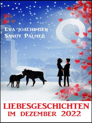 cover image of Liebesgeschichten im Dezember 2022
